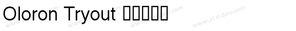 Oloron Tryout字体转换